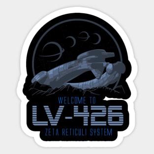 Welcome to LV 426 Zeta Reticuli System Sticker